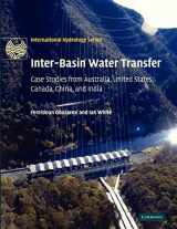 9781107404212-1107404215-Inter-Basin Water Transfer: Case Studies from Australia, United States, Canada, China and India (International Hydrology Series)