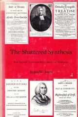 9780300016192-0300016190-The shattered synthesis;: New England Puritanism before the Great Awakening