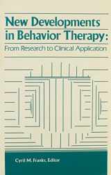 9780866561785-0866561781-New Developments in Behavior Therapy: From Research to Clinical Application (Supplement to Child and Family Behavior Therapy Series Vol 4)
