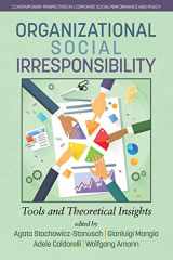 9781681237589-168123758X-Organizational Social Irresponsibility: Tools and Theoretical Insights (Contemporary Perspectives in Corporate Social Performance and Policy)
