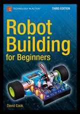 9781484213605-1484213602-Robot Building for Beginners, Third Edition (Technology in Action)