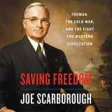 9781799951124-179995112X-Saving Freedom: Truman, the Cold War, and the Fight for Western Civilization