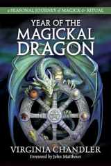 9780738764436-0738764434-Year of the Magickal Dragon: A Seasonal Journey of Magick & Ritual
