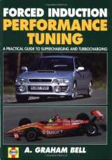 9781859606919-1859606911-Forced Induction Performance Tuning A Practical Guide to Supercharging and Turbocharging