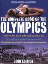 9781845133306-1845133307-The Complete Book of the Olympics 2008