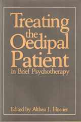 9780876687598-0876687591-Treating the Oedipal Patient in Brief Psychotherapy