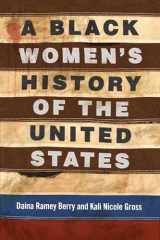 9780807033555-0807033553-A Black Women's History of the United States (ReVisioning History)