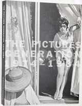 9781588393159-1588393151-The Pictures Generation, 1974-1984