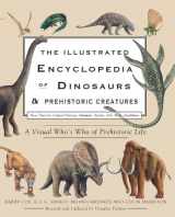 9780785828600-0785828605-The Illustrated Encyclopedia of Dinosaurs & Prehistoric Creatures