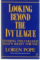 9780140122091-0140122095-Looking Beyond the Ivy League