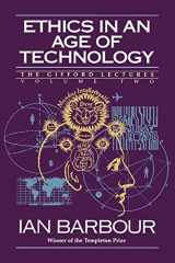 9780060609351-0060609354-Ethics in an Age of Technology: Gifford Lectures, Volume Two