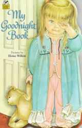 9780307122582-0307122581-My Goodnight Book (Golden Books)