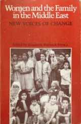 9780292755291-0292755295-Women and the Family in the Middle East: New Voices of Change