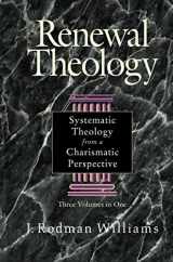 9780310209140-0310209145-Renewal Theology: Systematic Theology from a Charismatic Perspective (Three Volumes in One)