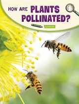 9781977132567-1977132561-How Are Plants Pollinated? (Science Inquiry)