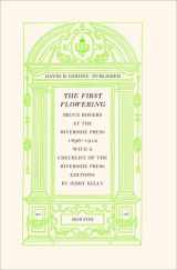 9781567923742-1567923747-The First Flowering: Bruce Rogers at the Riverside Press, 1896-1912