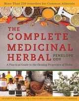 9781634508438-1634508432-The Complete Medicinal Herbal: A Practical Guide to the Healing Properties of Herbs