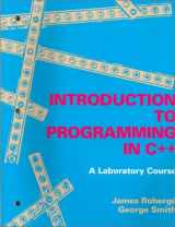 9780763703127-0763703125-Introduction to Programming in C++: A Laboratory Course
