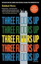 9781590518786-1590518780-Three Floors Up: A Novel