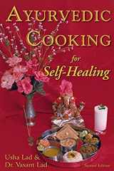 9781883725051-1883725054-Ayurvedic Cooking for Self Healing