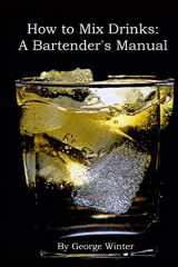 9781482069921-148206992X-How to Mix Drinks: A Bartender's Manual