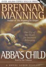 9781596441293-1596441291-Abba's Child: The Cry of the Heart for Intimate Belonging - MP3
