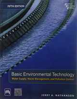 9788120338364-8120338367-Basic Environmental Technology: Water Supply, Waste Management & Pollution Control, 5th Edition