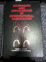 9780815170488-0815170483-Techniques and Applications in Interventional Cardiology