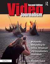 9781032223889-103222388X-Videojournalism: Multimedia Storytelling for Online, Broadcast and Documentary Journalists