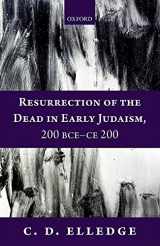 9780199640416-0199640416-Resurrection of the Dead in Early Judaism, 200 BCE-CE 200