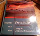 9780534188641-0534188648-Precalculus With Trigonometry: Using the Graphing Calculator