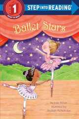 9780375869099-0375869093-Ballet Stars (Step into Reading)