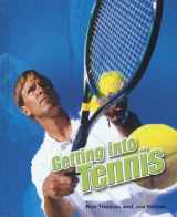 9780791088074-0791088073-Getting Into Tennis