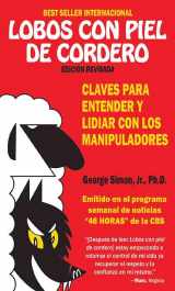 9781624911675-1624911676-Lobos Con Piel De Cordero: Claves Para Entender Y Lidial Con Los Manipuladores (Spanish Edition)