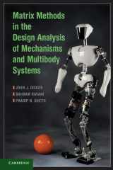 9780521761093-0521761093-Matrix Methods in the Design Analysis of Mechanisms and Multibody Systems