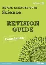 9781446902592-1446902595-Revise Edexcel: Edexcel GCSE Science Revision Guide - Foundation (REVISE Edexcel GCSE Science 11)