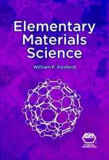 9781627080026-1627080023-Elementary Materials Science