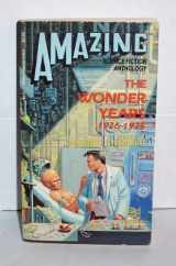 9780880384391-0880384395-Amazing Science Fiction Anthology: The Wonder Years 1926-1935