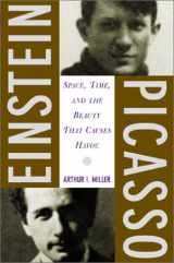9780465018598-0465018599-Einstein, Picasso: Space, Time, And The Beauty That Causes Havoc