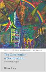 9781841137377-1841137375-The Constitution of South Africa: A Contextual Analysis (Constitutional Systems of the World)