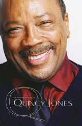 9780340717288-0340717289-Q: The Autobiography of Quincy Jones