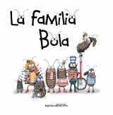 9788493824044-8493824046-La familia Bola (Roly-Polies) (Artistas Mini-Animalistas) (Spanish Edition)