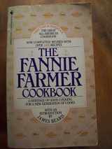 9780553259155-0553259156-The Fannie Farmer Cookbook: A Heritage of Good Cooking for a New Generation of Cooks