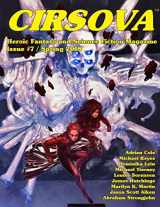 9781978208841-1978208847-Cirsova #7: Heroic Fantasy and Science Fiction Magazine