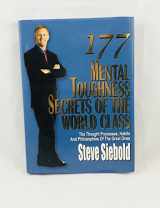 9780975500309-0975500309-177 Mental Toughness Secrets of the World Class: The Thought Processes, Habits and Philosophies of the Great Ones