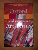 9780192800435-0192800434-The Concise Oxford Dictionary of Art Terms (Oxford Quick Reference)
