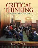 9780205158669-0205158668-Critical Thinking: Consider the Verdict