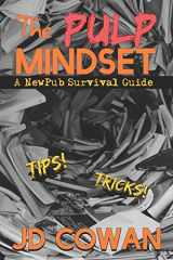 9781775154365-177515436X-The Pulp Mindset: A NewPub Survival Guide