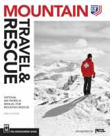 9781594857089-1594857083-Mountain Travel & Rescue: National Ski Patrol's Manual for Mountain Rescue