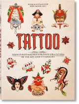 9783836593595-3836593599-Tattoo: 1730s-1970s; Henk Schiffmacher’s Private Collection of the Art and Its Makers
